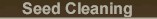 Seed Cleaning